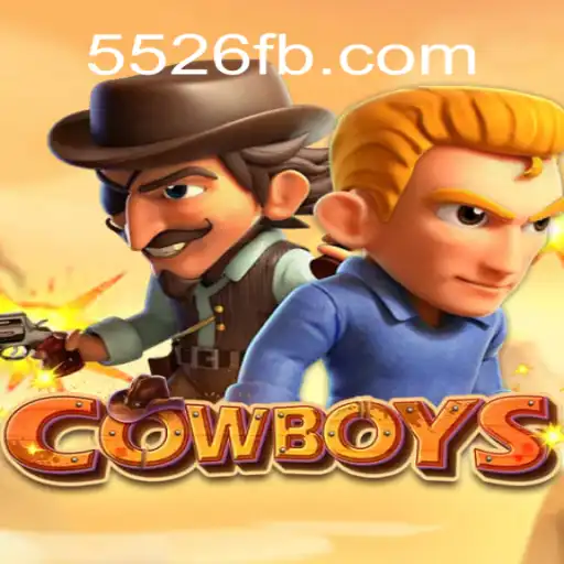 Experience the Thrill of COWBOYS on 5526.COM Platform