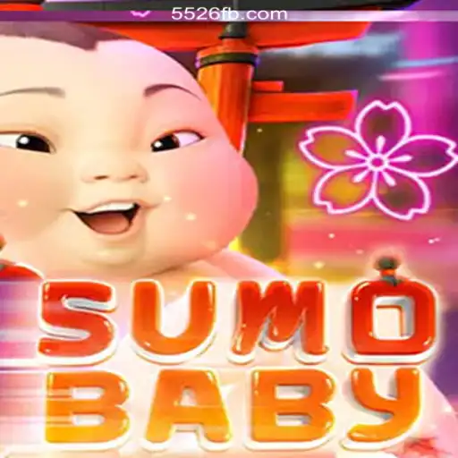 Discover the Thrills of SumoBaby on 5526.COM's Premier Online Slots Platform